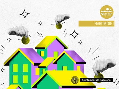 L’accés a l’habitatge amb protecció oficial.