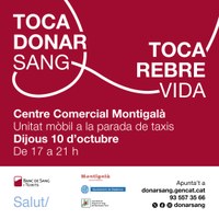 Jornada de donació. 10 octubre al Centre Comercial Montigalà (unitat mòbil) de 17.00 a 21.00.