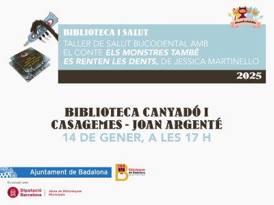 <bound method DexterityContent.Title of <Event at /fs-badalona/badalona/ca/serveis-ajuntament/sanitat-i-salut/agenda/taller-de-salut-bucodental-a-la-biblioteca-canyado-i-casagemes-joan-argente>>.