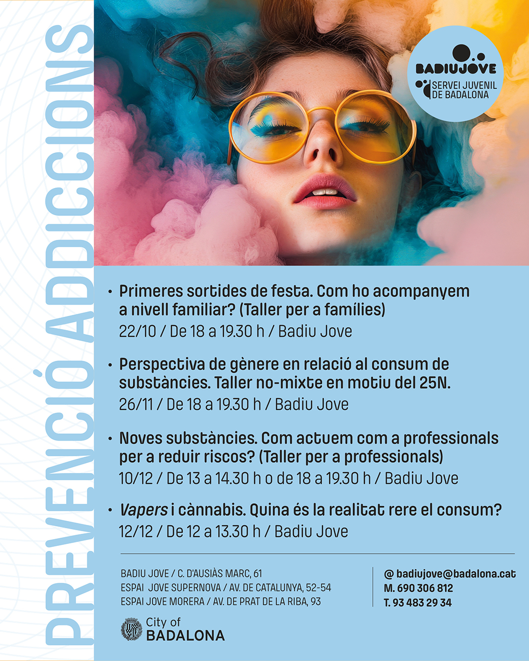 Tallers i xerrades sobre addiccions per a  famílies, professionals i joves. Octubre - desembre 2025.