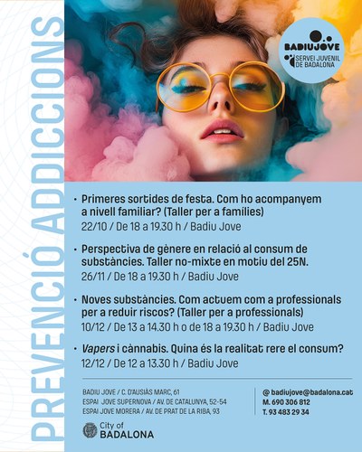 Tallers i xerrades sobre addiccions per a  famílies, professionals i joves. Octubre - desembre 2025..