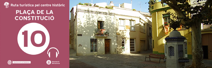 Ruta centre històric: Plaça  de la Constitució